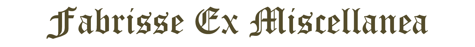 Fabrisse Ex Miscellanea